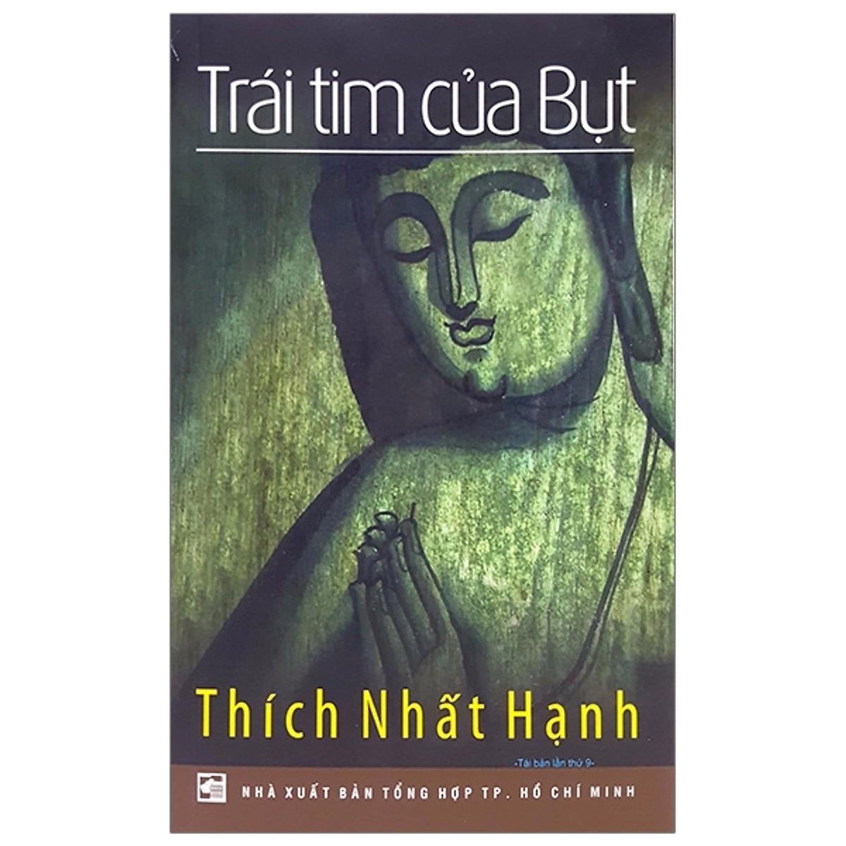 Trái Tim Của Bụt – Thích Nhất Hạnh